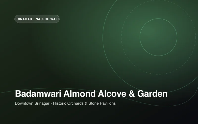 Badamwari Almond Alcove & Heritage Garden