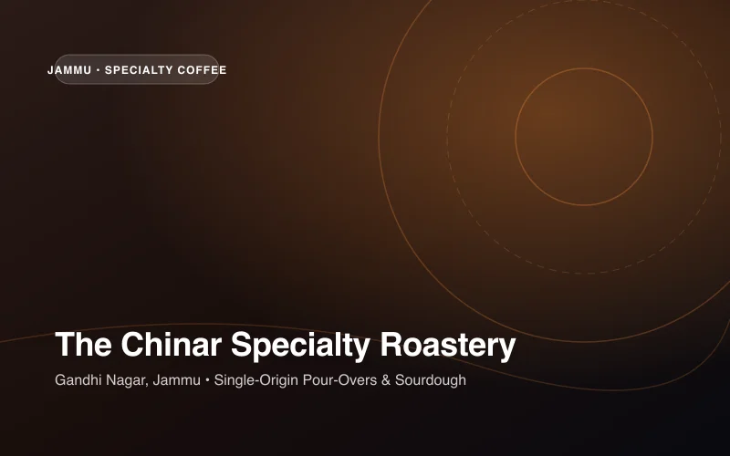 The Chinar Specialty Roastery & Bakery